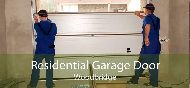 Residential Garage Door Woodbridge